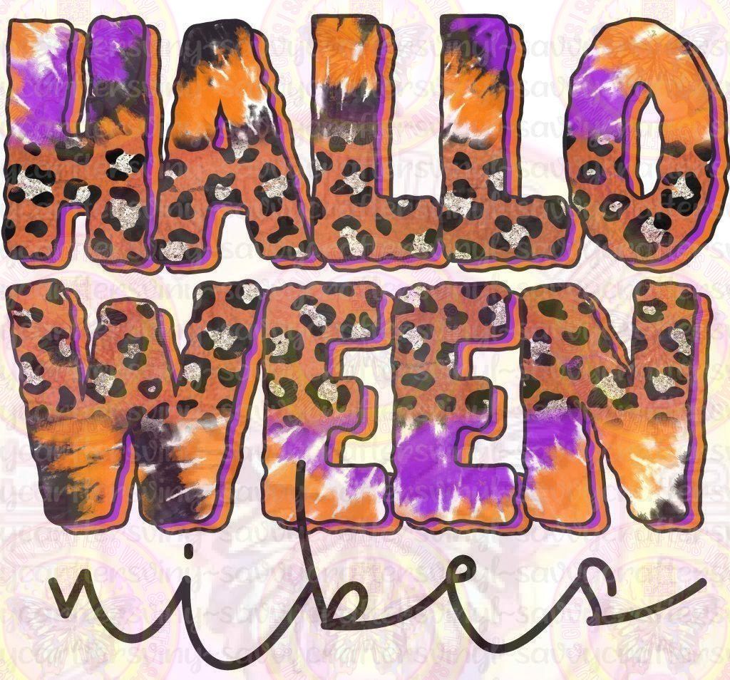 Halloween Vibes Tie Dye - Savvy Crafters Vinyl & Gifts