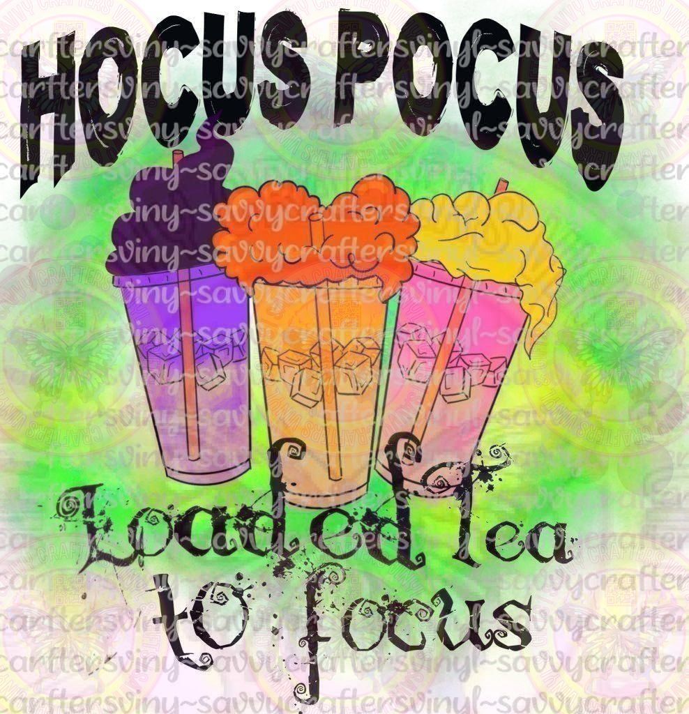 Hocus Pocus Loaded Tea - Savvy Crafters Vinyl & Gifts