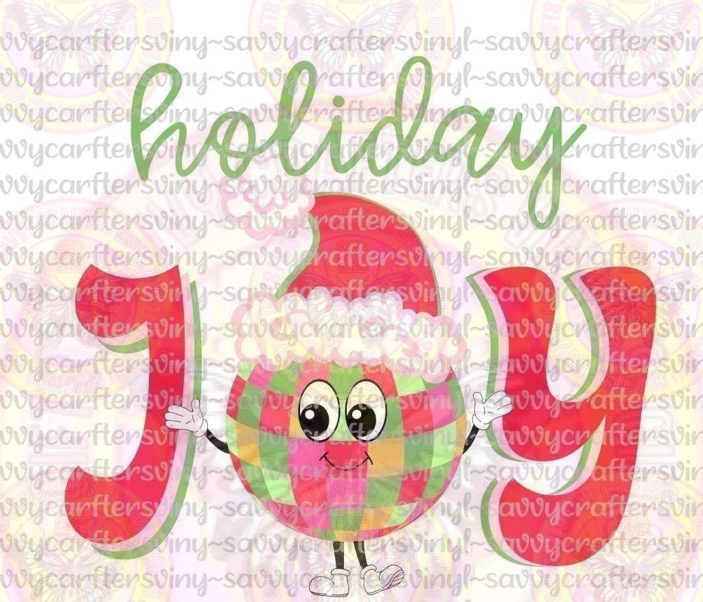 Holiday Joy - Savvy Crafters Vinyl & Gifts