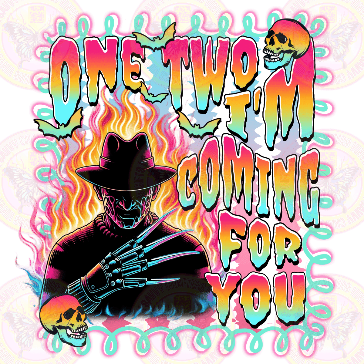 I'm coming for you - Scary Colorful Faux Neon - Savvy Crafters Vinyl & Gifts