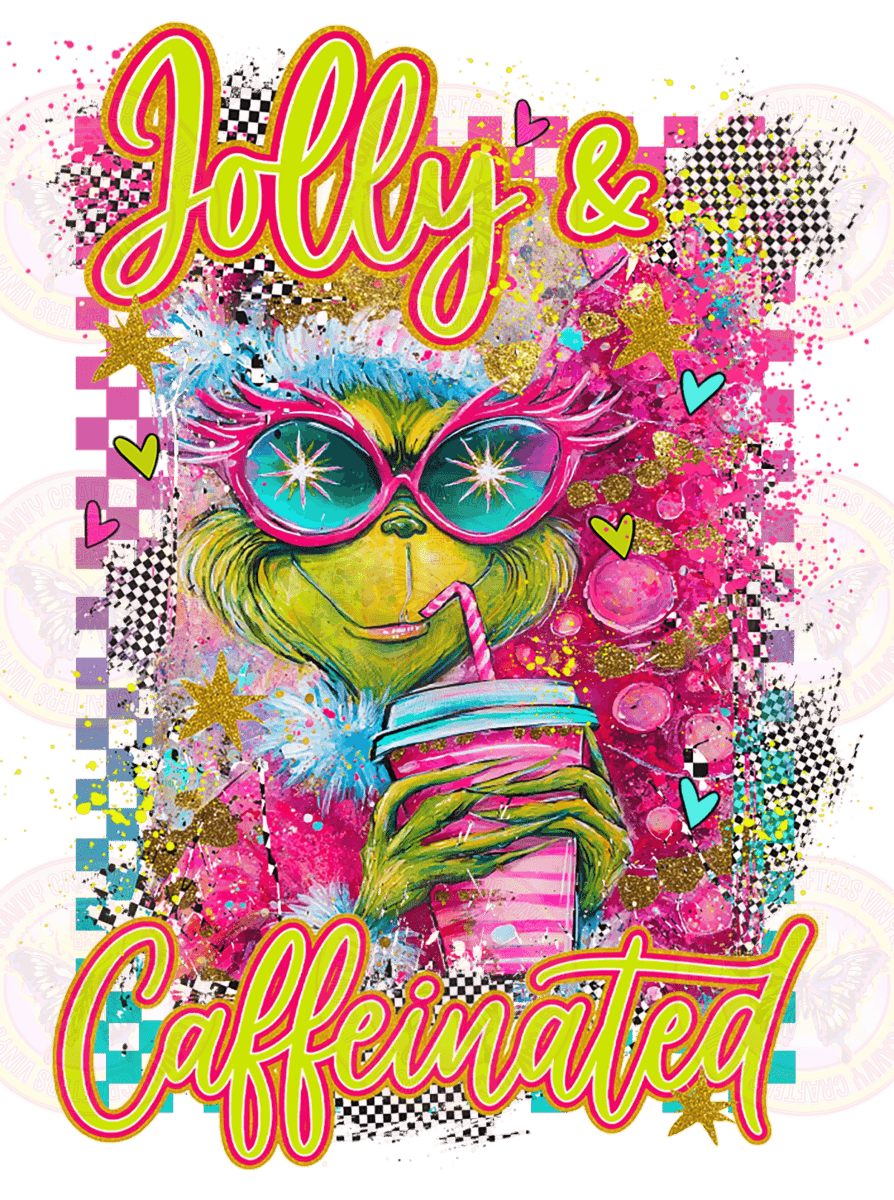 Jolly & Caffeinated Christmas Pink Coffee Addict - Savvy Crafters Vinyl & Gifts