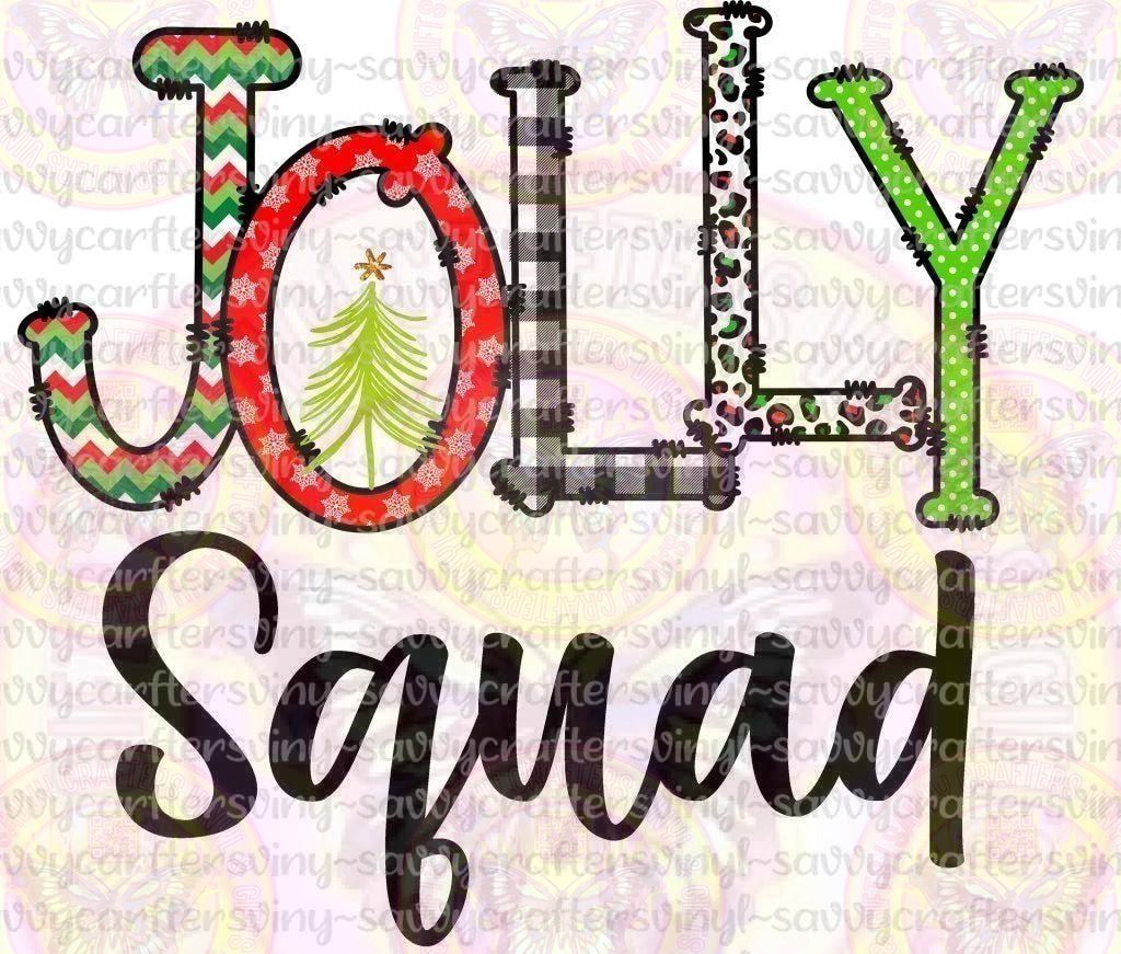 Jolly Squad - Savvy Crafters Vinyl & Gifts
