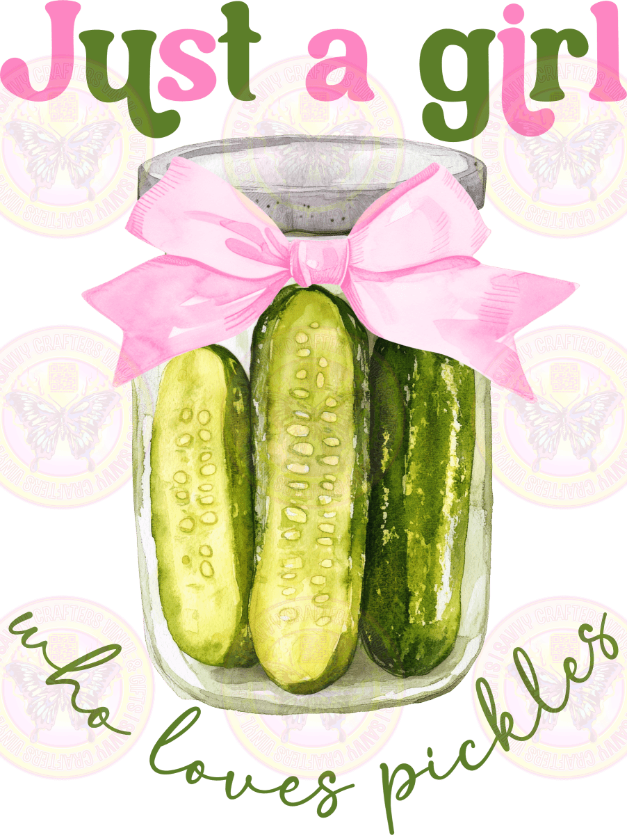 Just a Girl Who Love Pickles Coquette RTP - Savvy Crafters Vinyl & Gifts