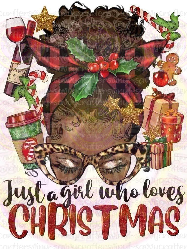 Just A Girl Who Loves Christmas Afro Messy Bun - Savvy Crafters Vinyl & Gifts