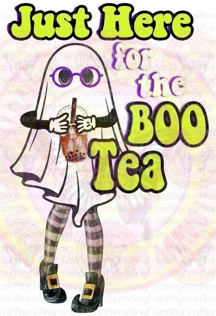 Just Here for the Boo Tea - Savvy Crafters Vinyl & Gifts