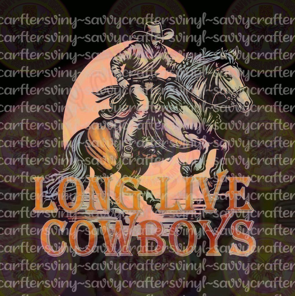 Long Live Cowboys Black - Savvy Crafters Vinyl & Gifts