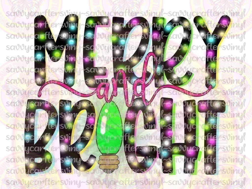 Merry and Bright Lights - Savvy Crafters Vinyl & Gifts