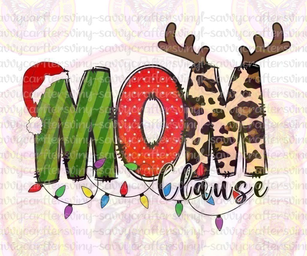 Mom Claus - Savvy Crafters Vinyl & Gifts