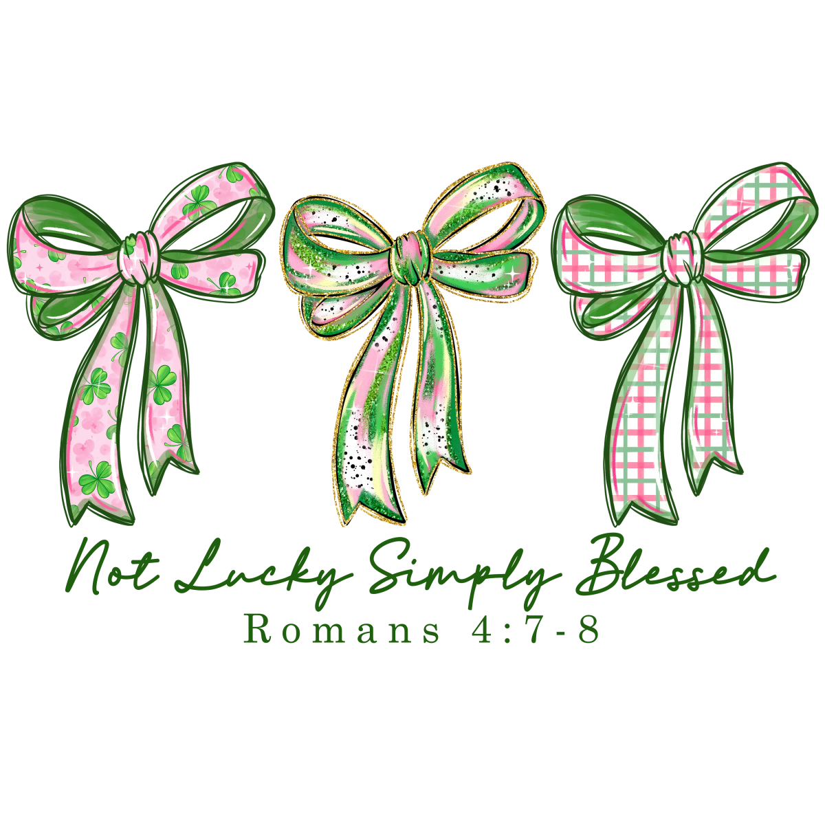 Not Lucky Simply Blessed Bows Green - Savvy Crafters Vinyl & Gifts