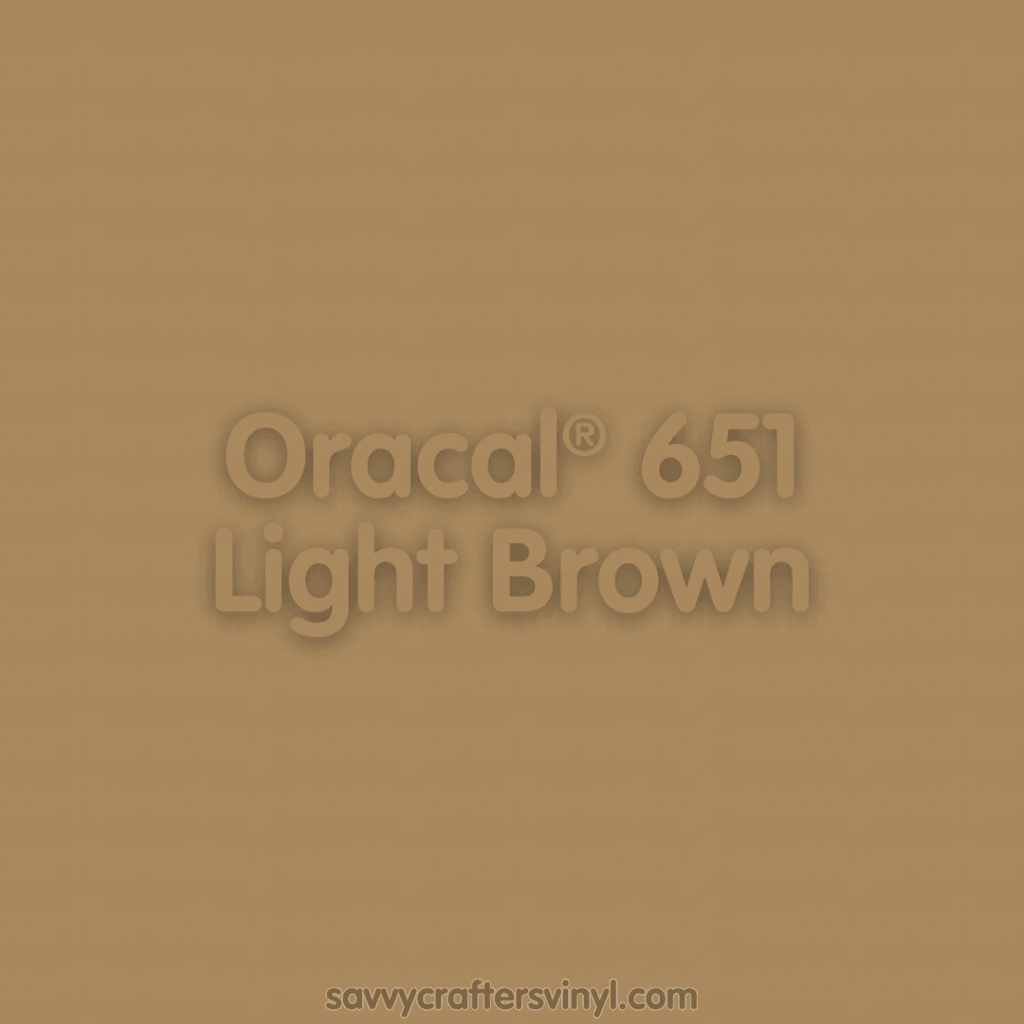 Oracal® 651 | Light Brown - Savvy Crafters Vinyl & Gifts