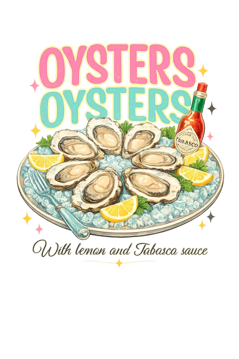 OYSTERS AND TABASCO - Savvy Crafters Vinyl & Gifts