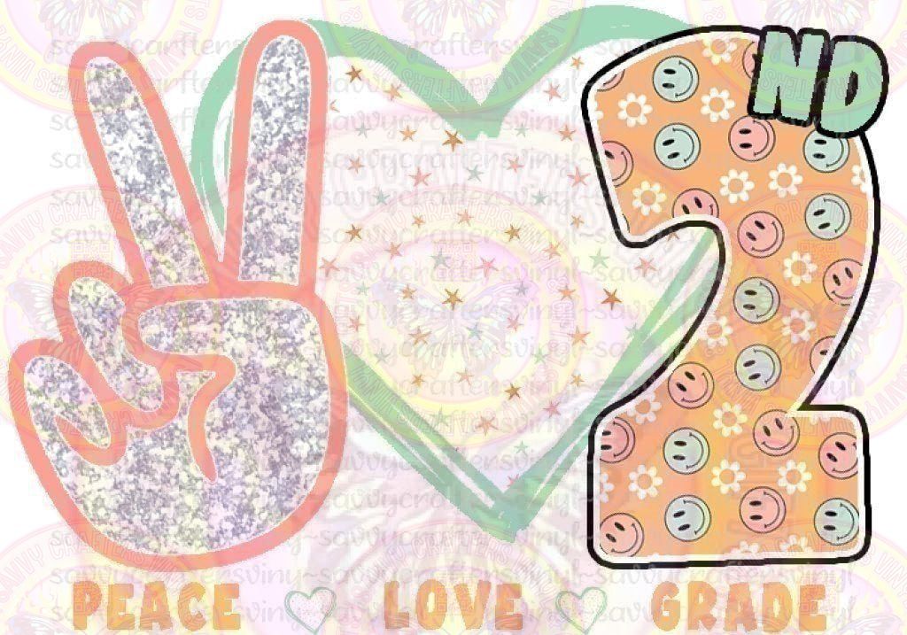 Peace Love 2nd Grade Smiley - Savvy Crafters Vinyl & Gifts