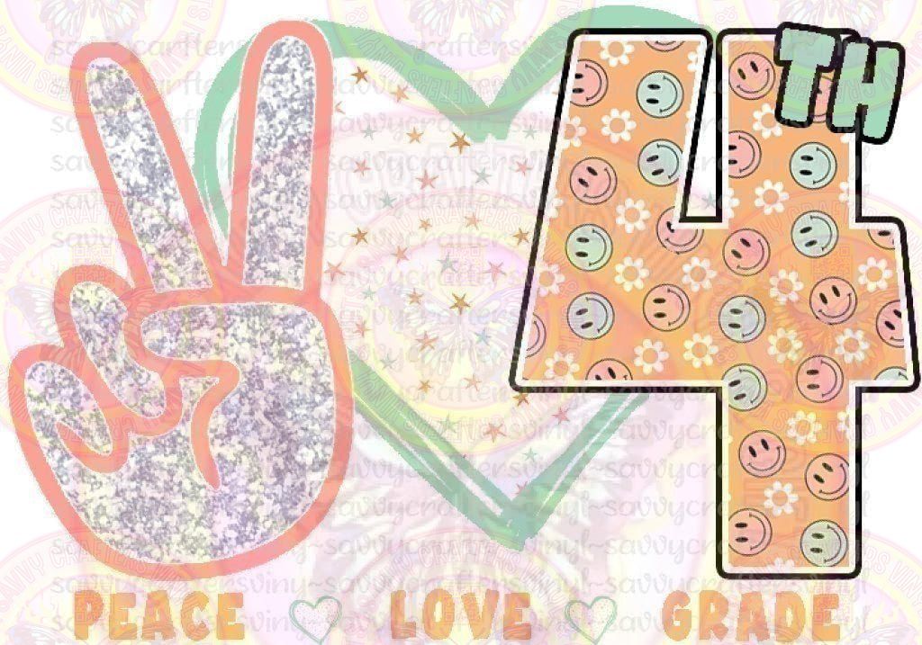Peace Love 4th Grade Smiley - Savvy Crafters Vinyl & Gifts