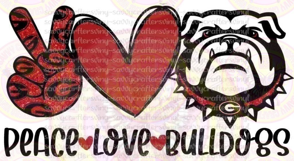 Peace Love Bulldogs Red - Savvy Crafters Vinyl & Gifts