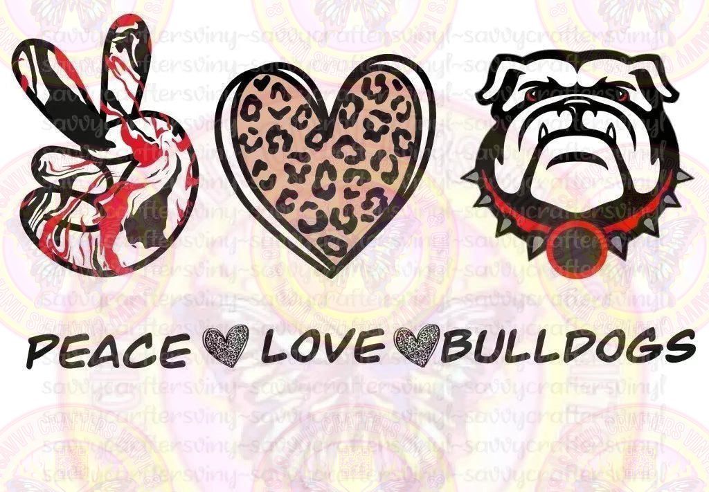 Peace Love Bulldogs Splatter - Savvy Crafters Vinyl & Gifts