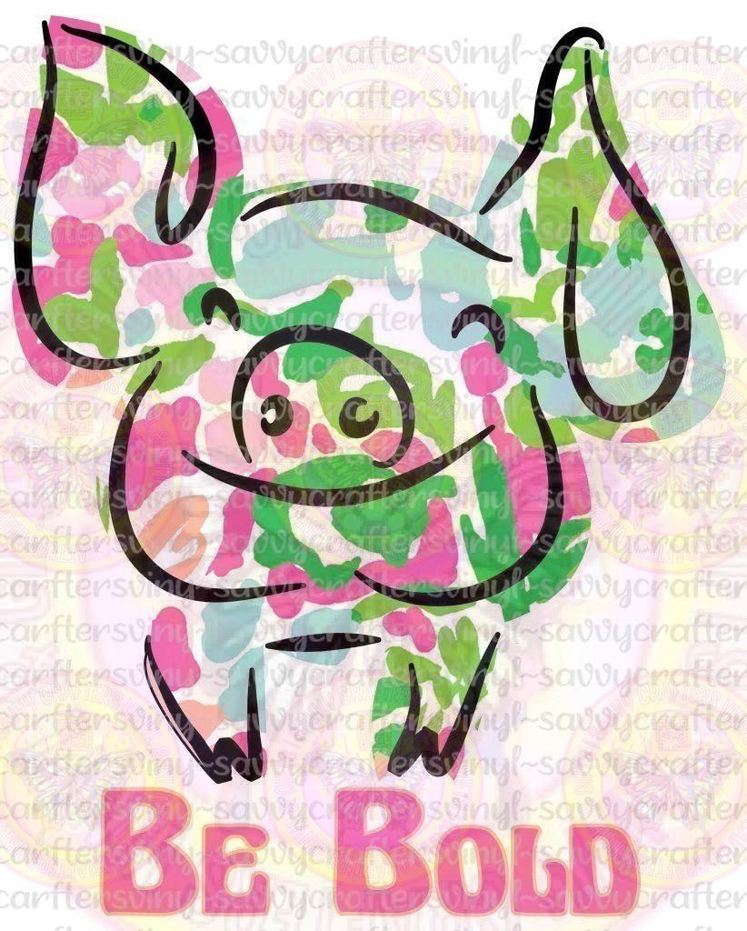 Piggy Be Bold - Savvy Crafters Vinyl & Gifts
