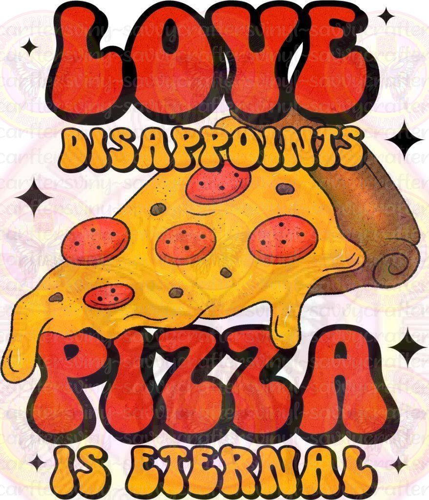Pizza Greater than Love - Savvy Crafters Vinyl & Gifts