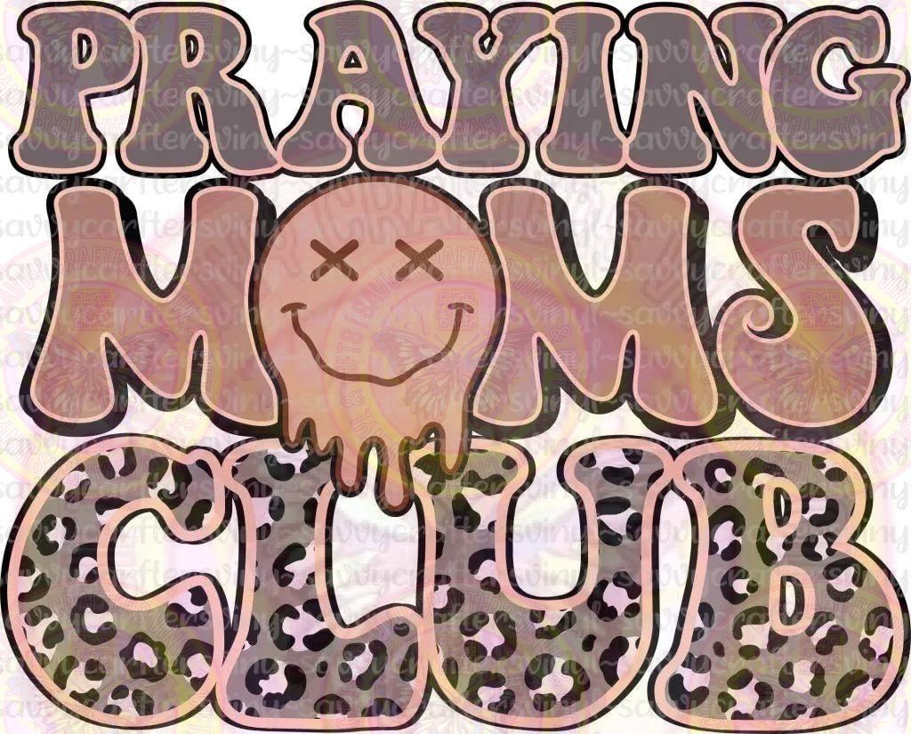 Praying Moms Club 2 - Savvy Crafters Vinyl & Gifts