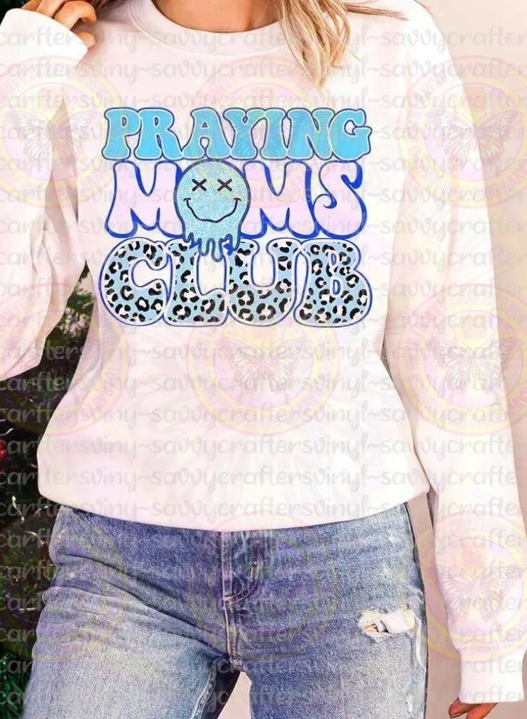 Praying Moms Club 3 - Savvy Crafters Vinyl & Gifts