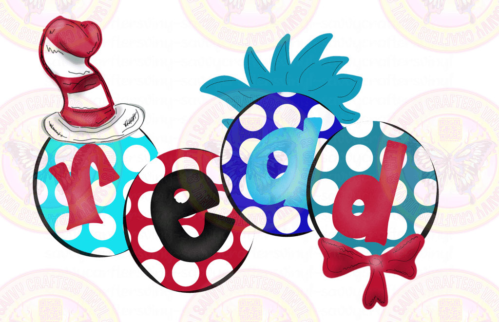 READ Circles Seuss Inspired - Savvy Crafters Vinyl & Gifts