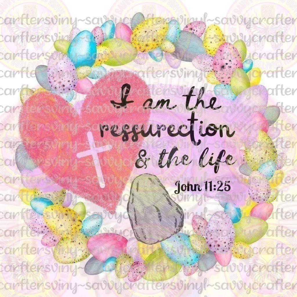 Resurrection Bible Verse Easter - Savvy Crafters Vinyl & Gifts