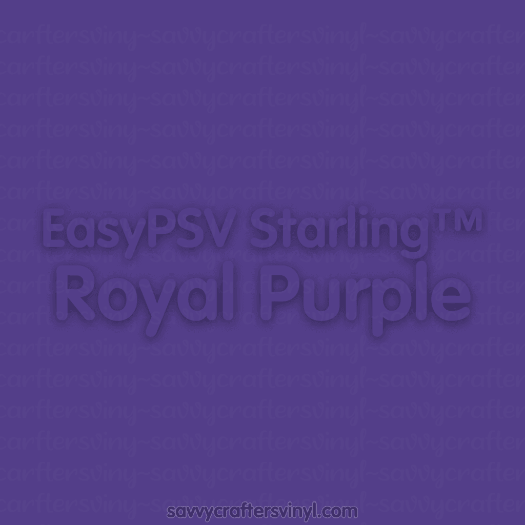Siser EasyPSV Starling™ | Royal Purple - Savvy Crafters Vinyl & Gifts