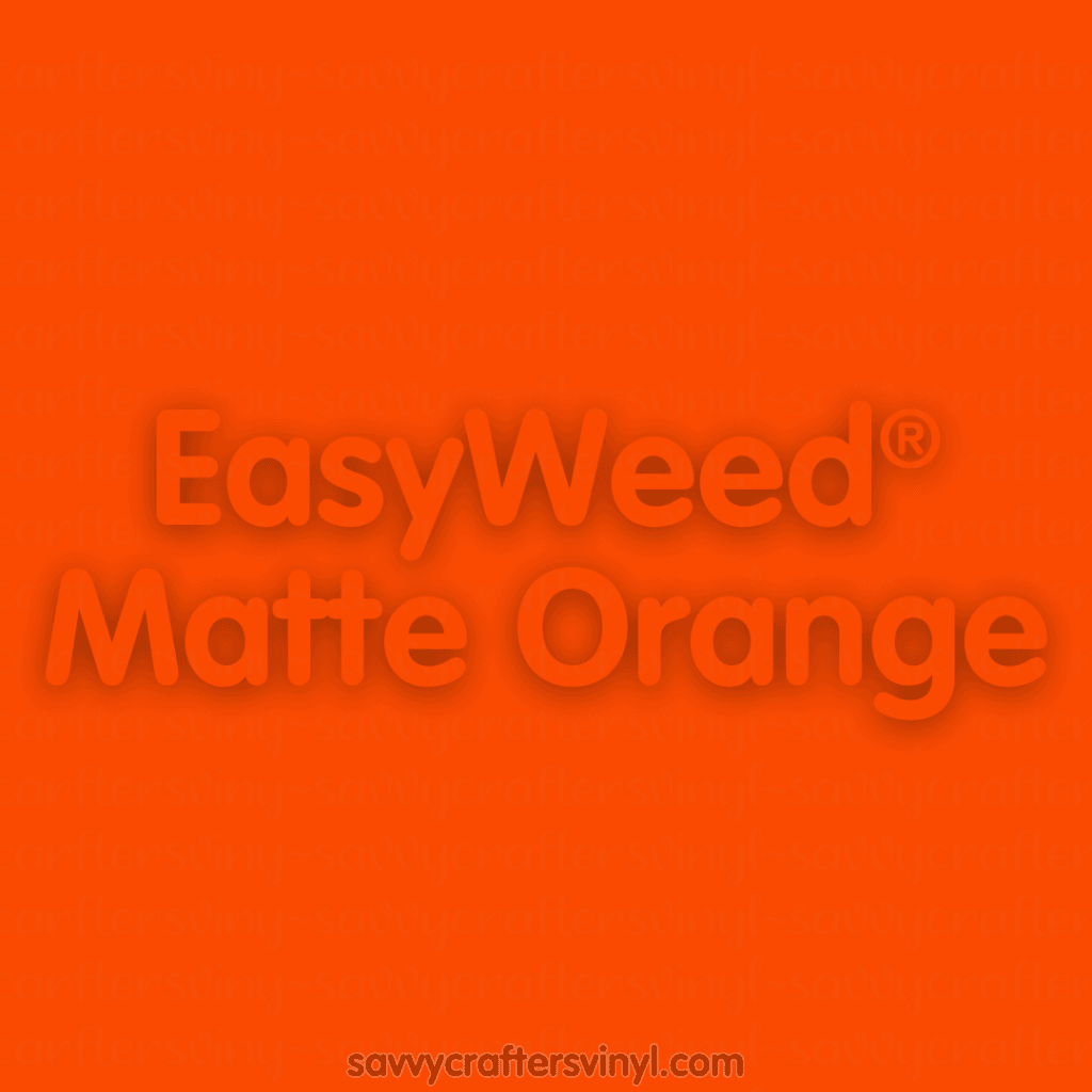 Siser Easyweed (12X15 Sheets) Matte Orange Heat Transfer Vinyl