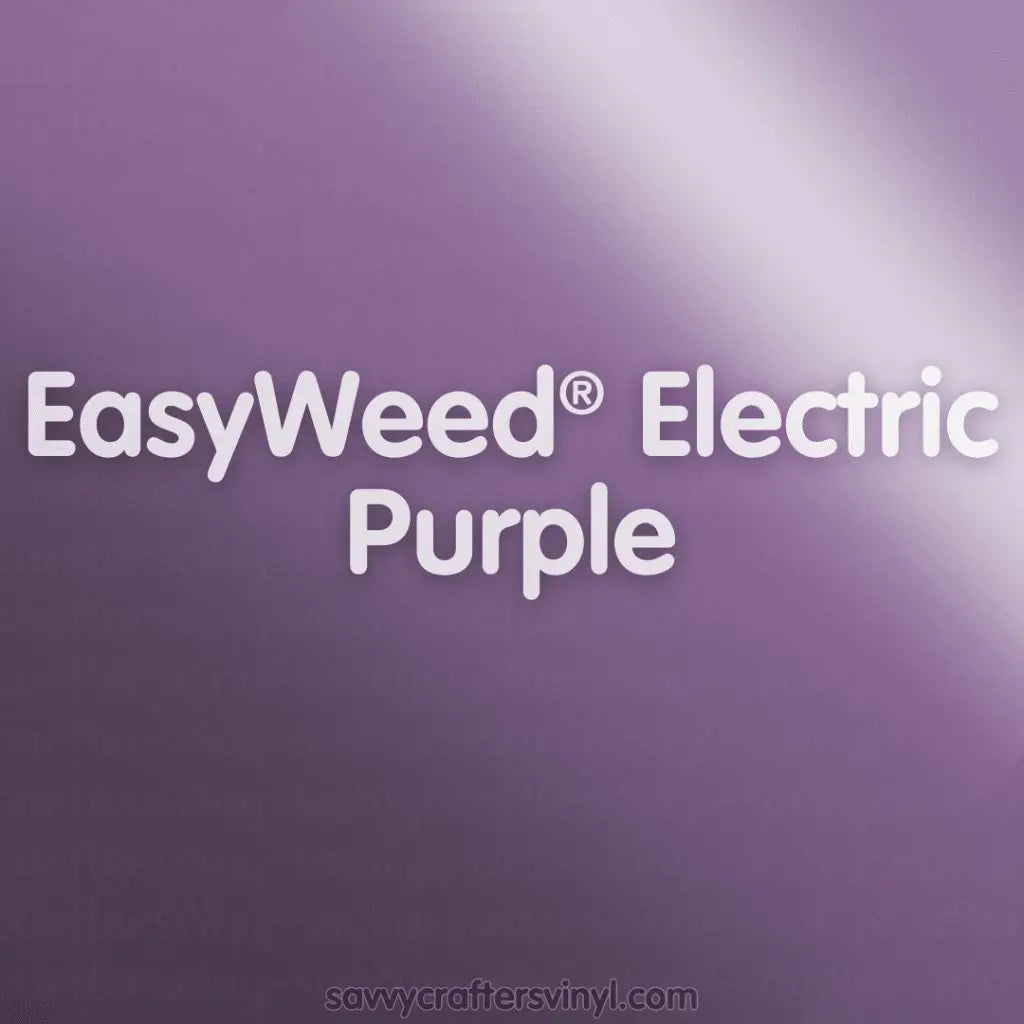 Siser EasyWeed® Electric | Purple - Savvy Crafters Vinyl & Gifts