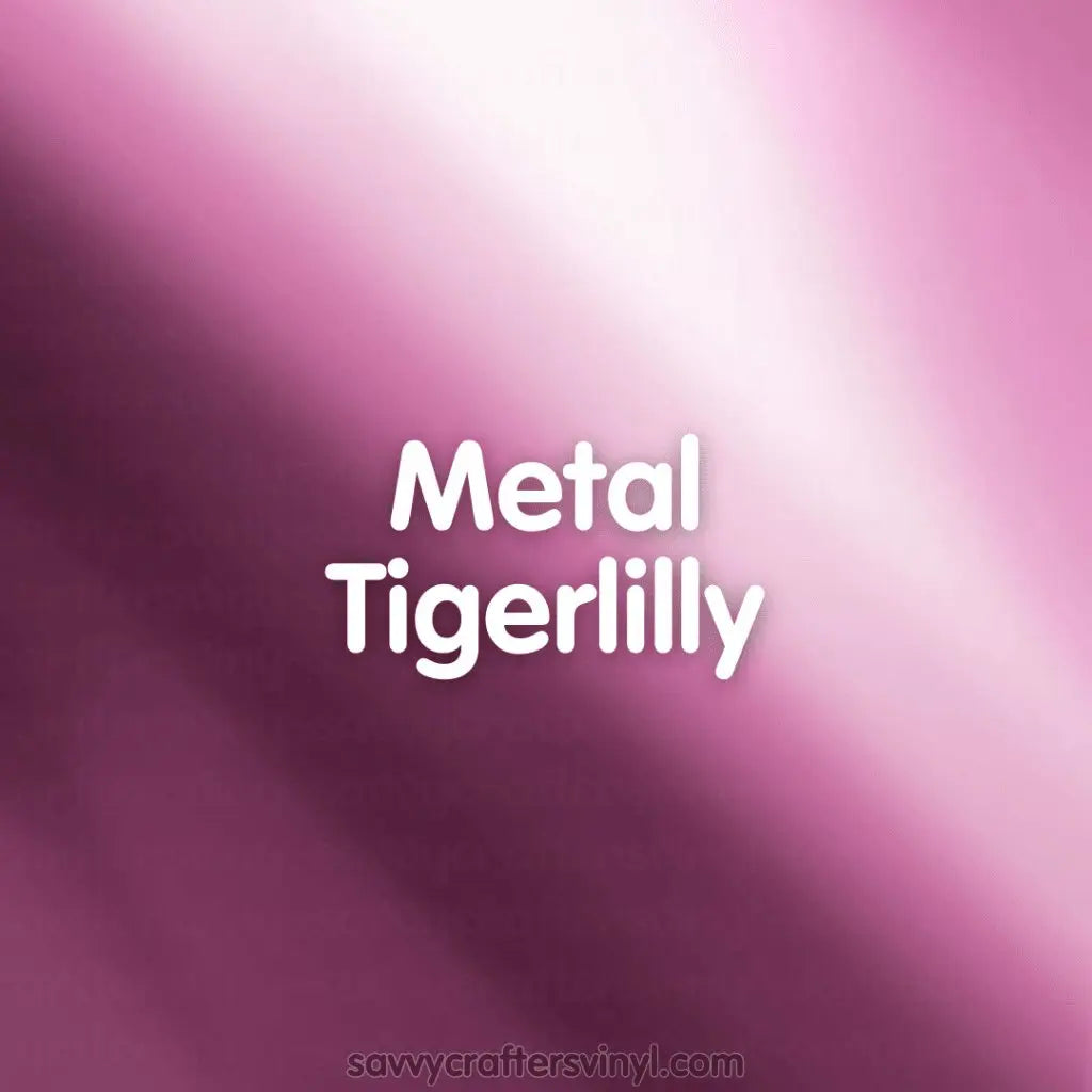 Siser Metal | Tigerlilly - Savvy Crafters Vinyl & Gifts