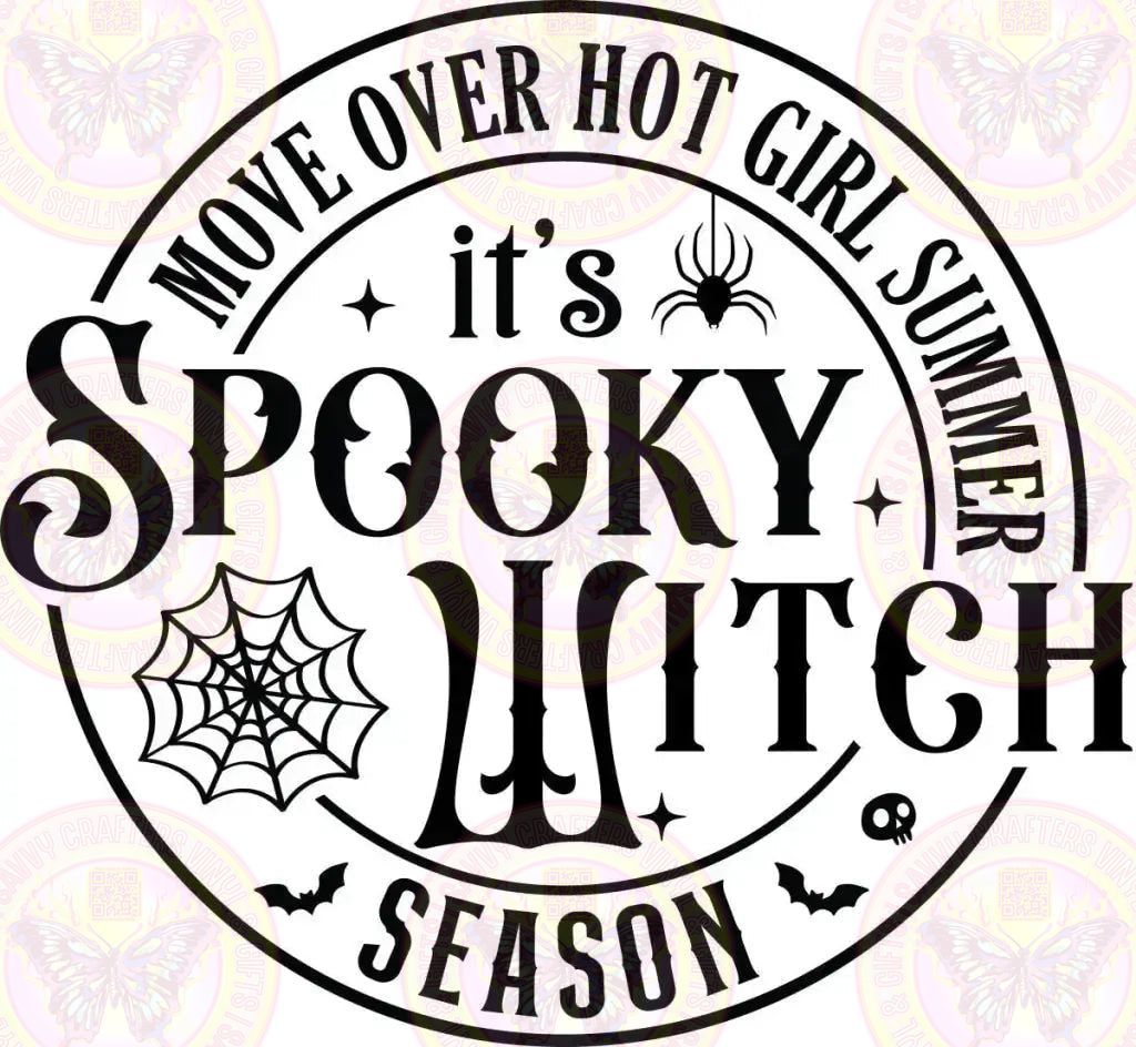 Spooky Witch Season - Savvy Crafters Vinyl & Gifts