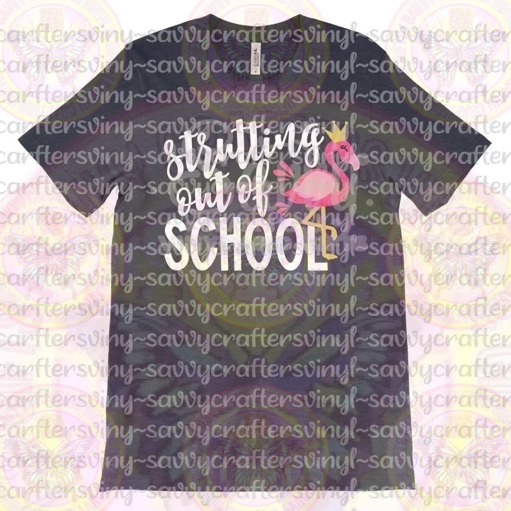 Strutting Out of School - Savvy Crafters Vinyl & Gifts