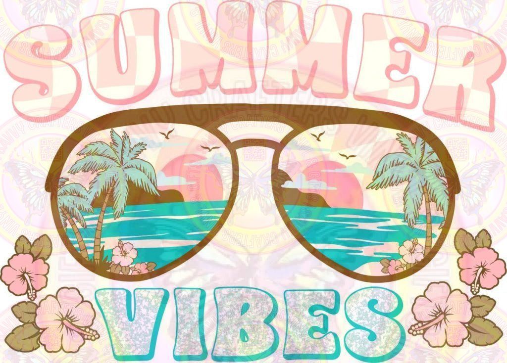 Summer Vibes Glasses DTF Full Color Transfer - Savvy Crafters Vinyl & Gifts