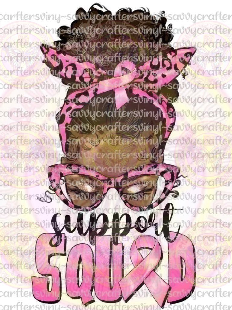 Support Squad Breast Cancer Black Bunhead - Savvy Crafters Vinyl & Gifts