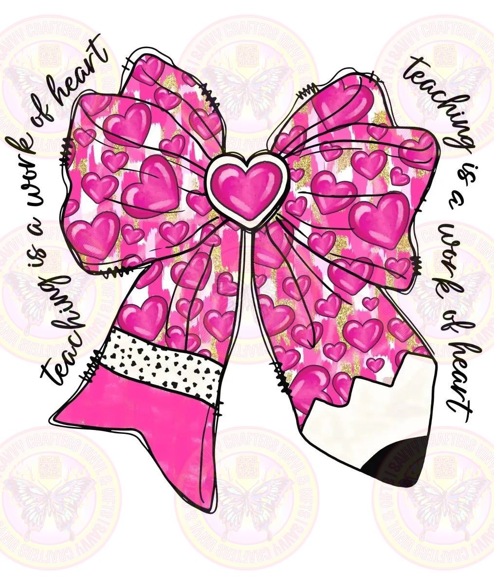 Teaching with Pencil Heart Coquette Transfer - Savvy Crafters Vinyl & Gifts