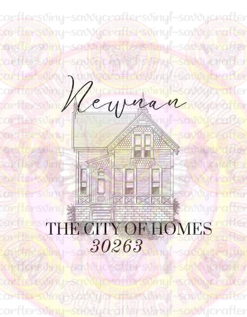 The City of Homes Newnan 30263 - Savvy Crafters Vinyl & Gifts