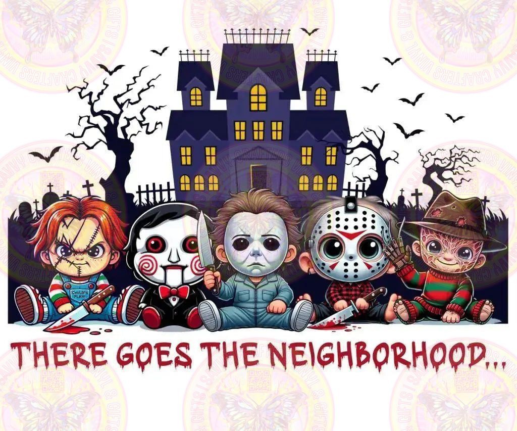 There goes the neighborhood Boys of Horror - Savvy Crafters Vinyl & Gifts