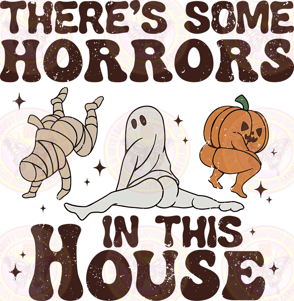 There's Some Horrors in this House Dance Party - Savvy Crafters Vinyl & Gifts