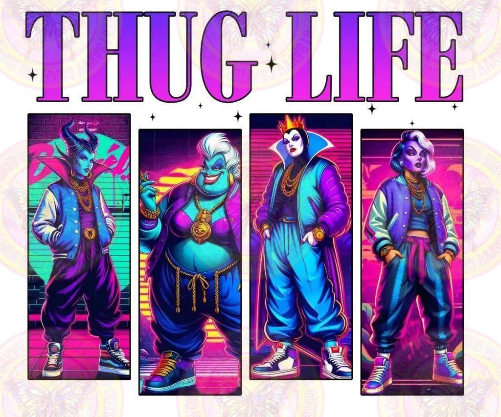 Thug Life Girl Villains Neon - Savvy Crafters Vinyl & Gifts