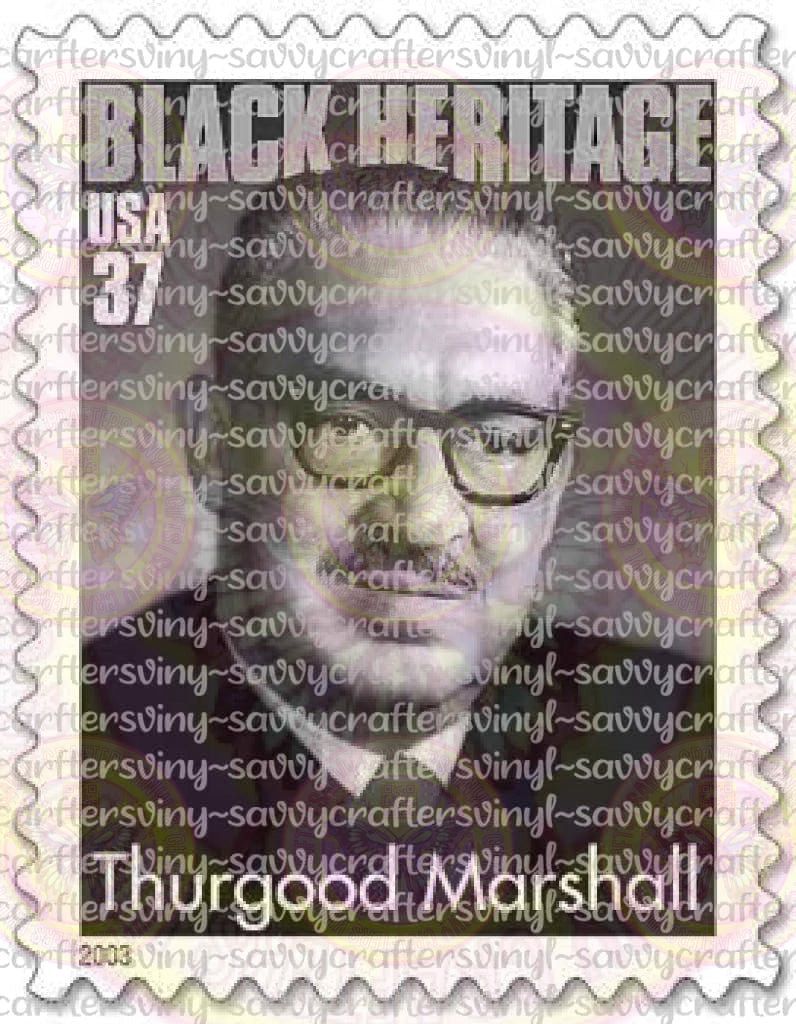 Thurgood Marshall Black Heritage - Savvy Crafters Vinyl & Gifts