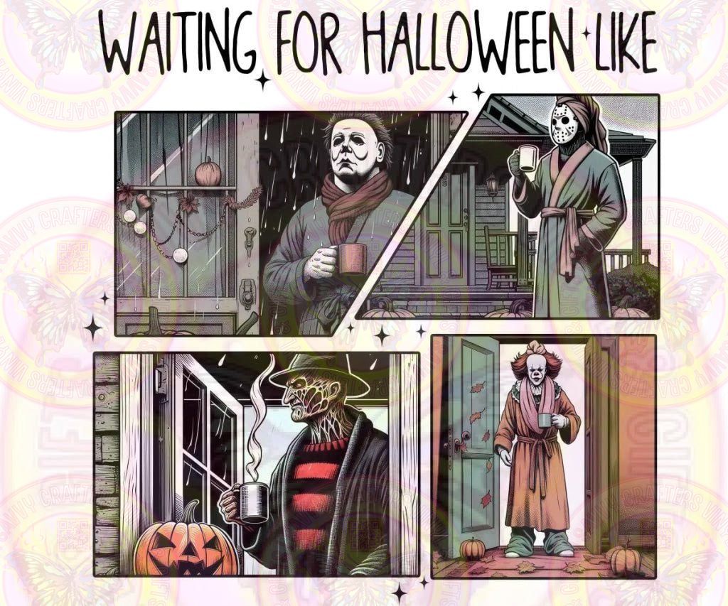 Waiting for Halloween Horror Villians - Savvy Crafters Vinyl & Gifts