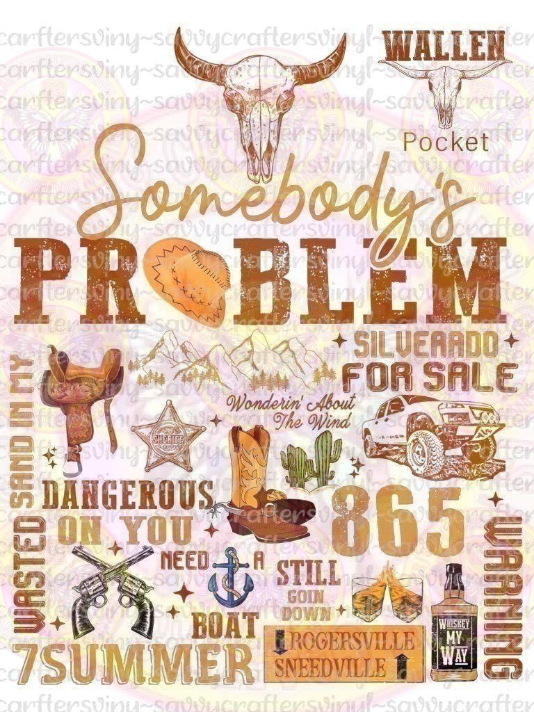 Wallen Somebody's Problem w_pocket - Savvy Crafters Vinyl & Gifts