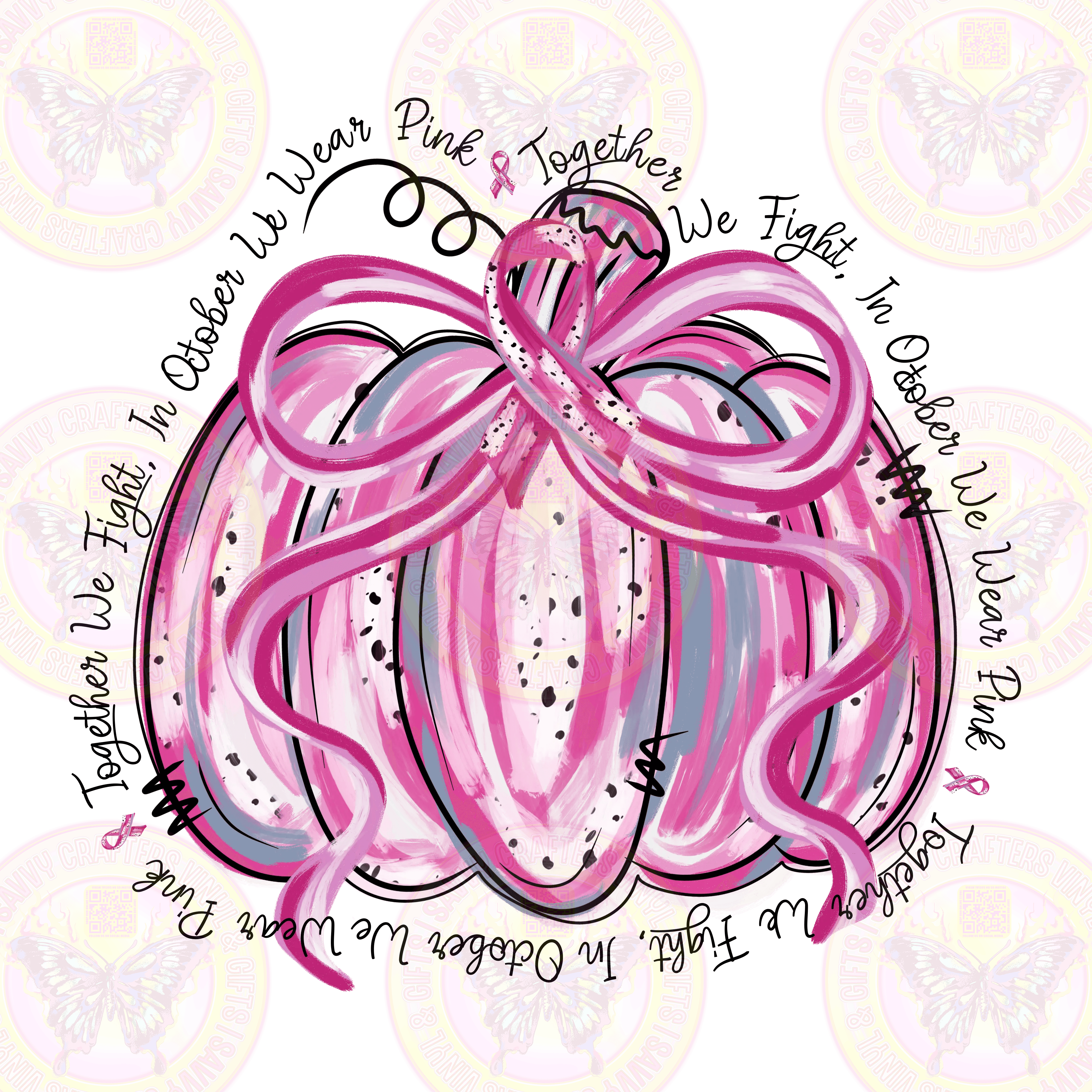 We Wear Pink Pumpkin October Breast Cancer Awareness - Savvy Crafters Vinyl & Gifts