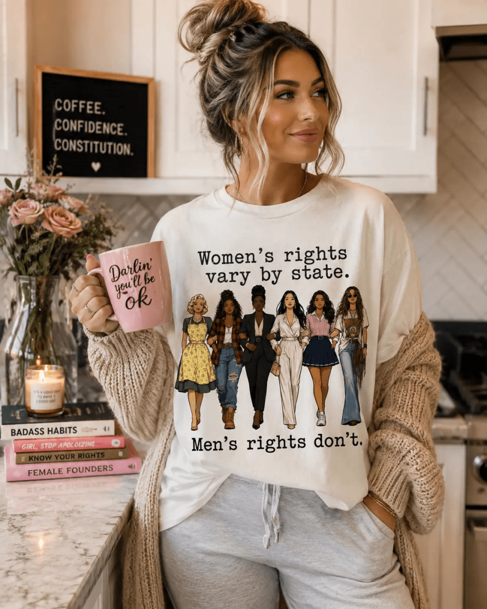 Women's Rights Vary by State. Men's Rights Don't. - Savvy Crafters Vinyl & Gifts