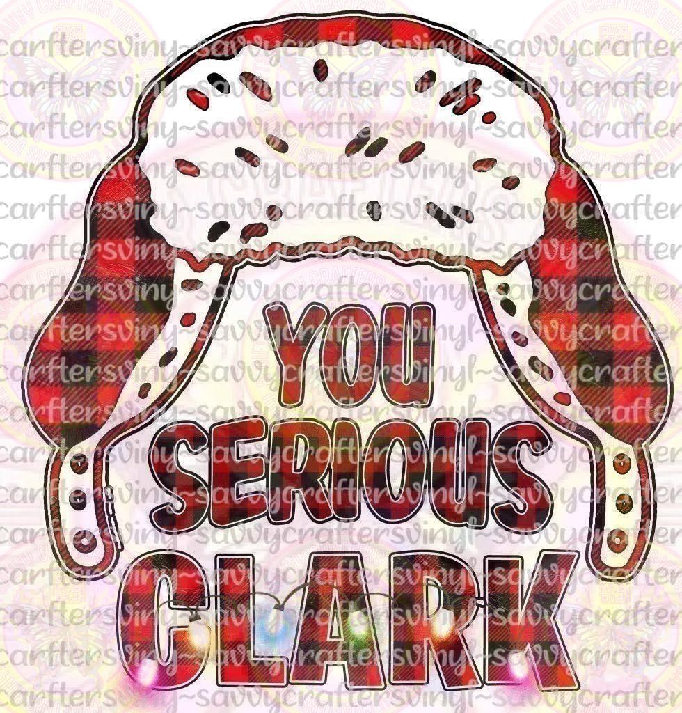 You Serious Clark Buffalo Red - Savvy Crafters Vinyl & Gifts