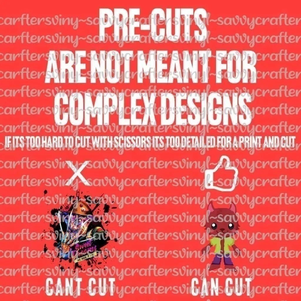 Custom 6Mil Decals Pre-Cut Prints (2-12 Inch) - Savvy Crafters Vinyl & Gifts