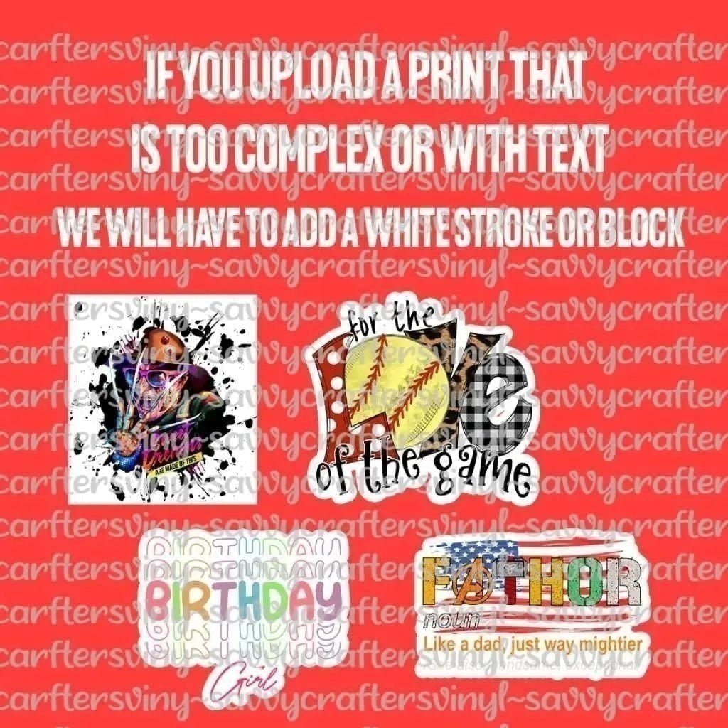 Custom 6Mil Decals Pre-Cut Prints (2-12 Inch) - Savvy Crafters Vinyl & Gifts