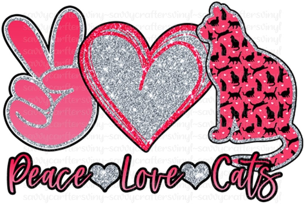 Peace Love Cats - Savvy Crafters Vinyl & Gifts