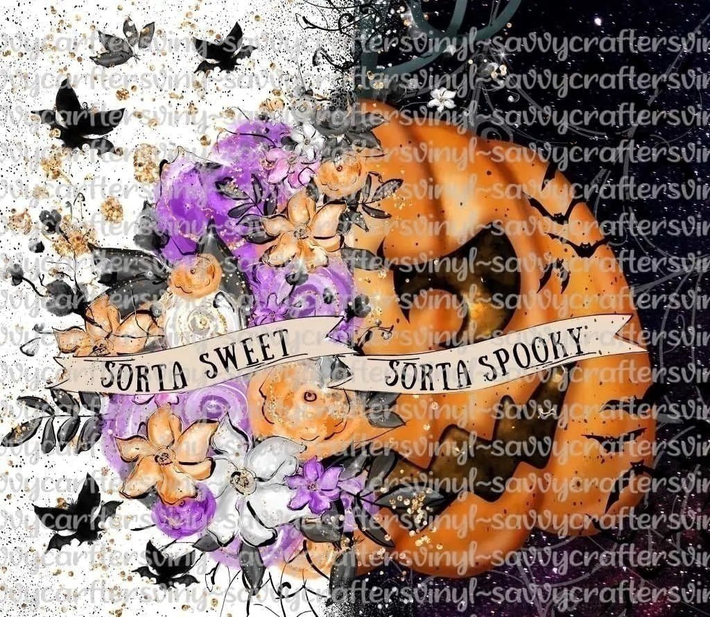 Sweet Spooky Tumbler Straight Wrap 20oz - Savvy Crafters Vinyl & Gifts