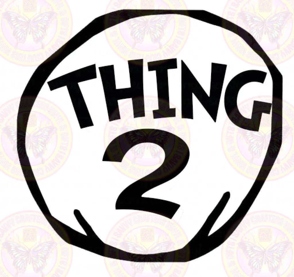 Thing 2 Seuss Inspired - Savvy Crafters Vinyl & Gifts